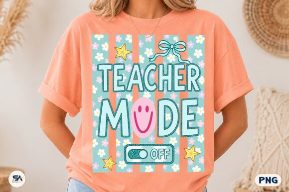 Celebrate Summer Break with the Teacher Mode Off PNG